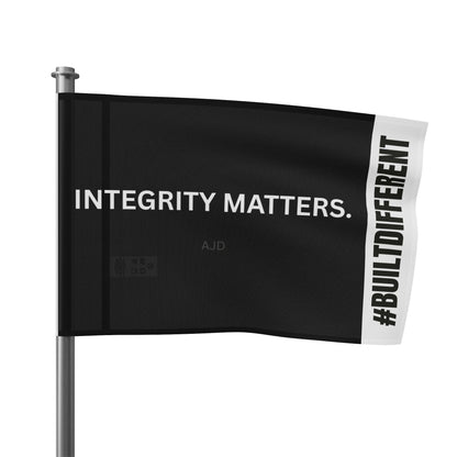 Integrity Matters #BuildDifferent Flag