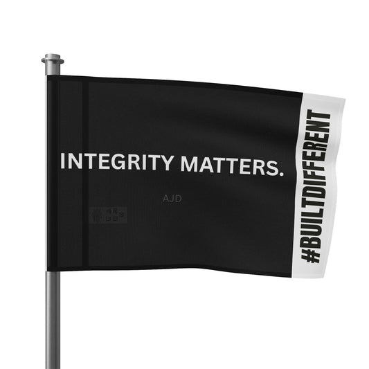 Integrity Matters #BuildDifferent Flag