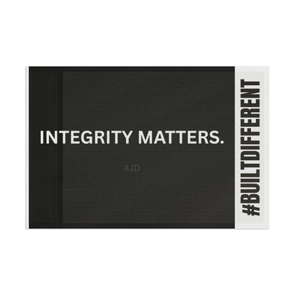 Integrity Matters #BuildDifferent Flag