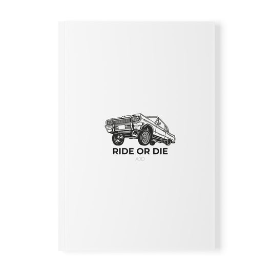 Ride or Die Softcover Notebook