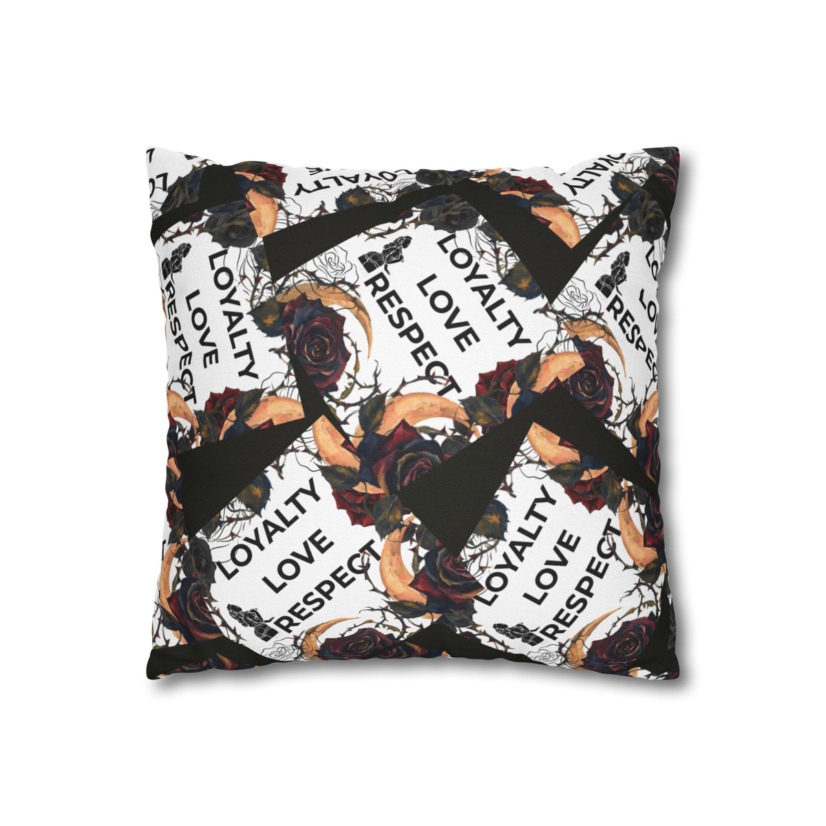 Loyalty Love Respect Square Pillowcase