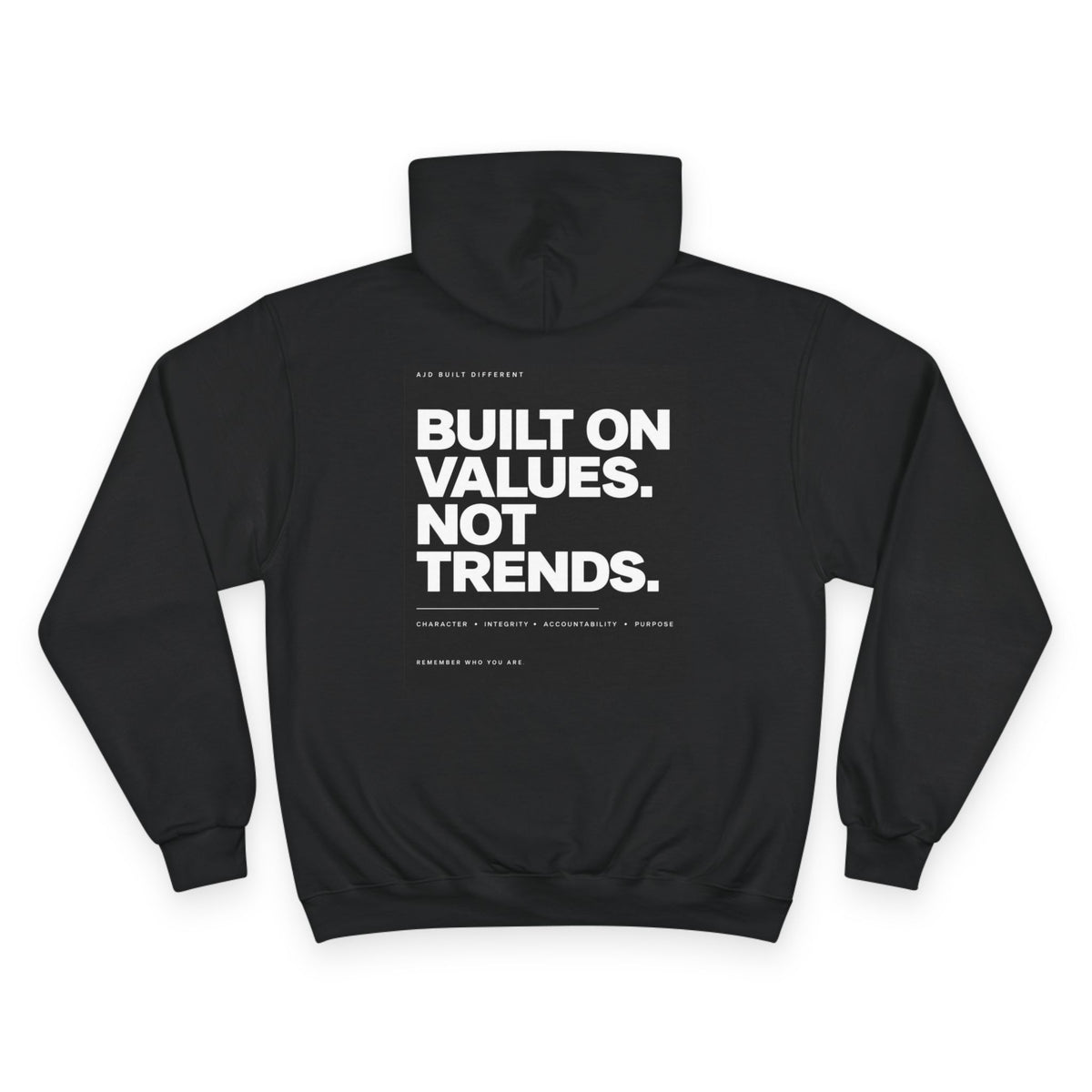 Built on Values Champion Hoodie
