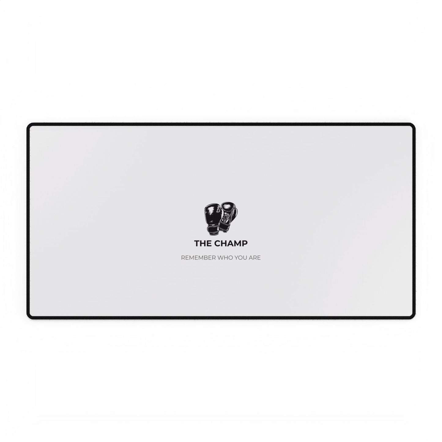The Champ Desk Mat