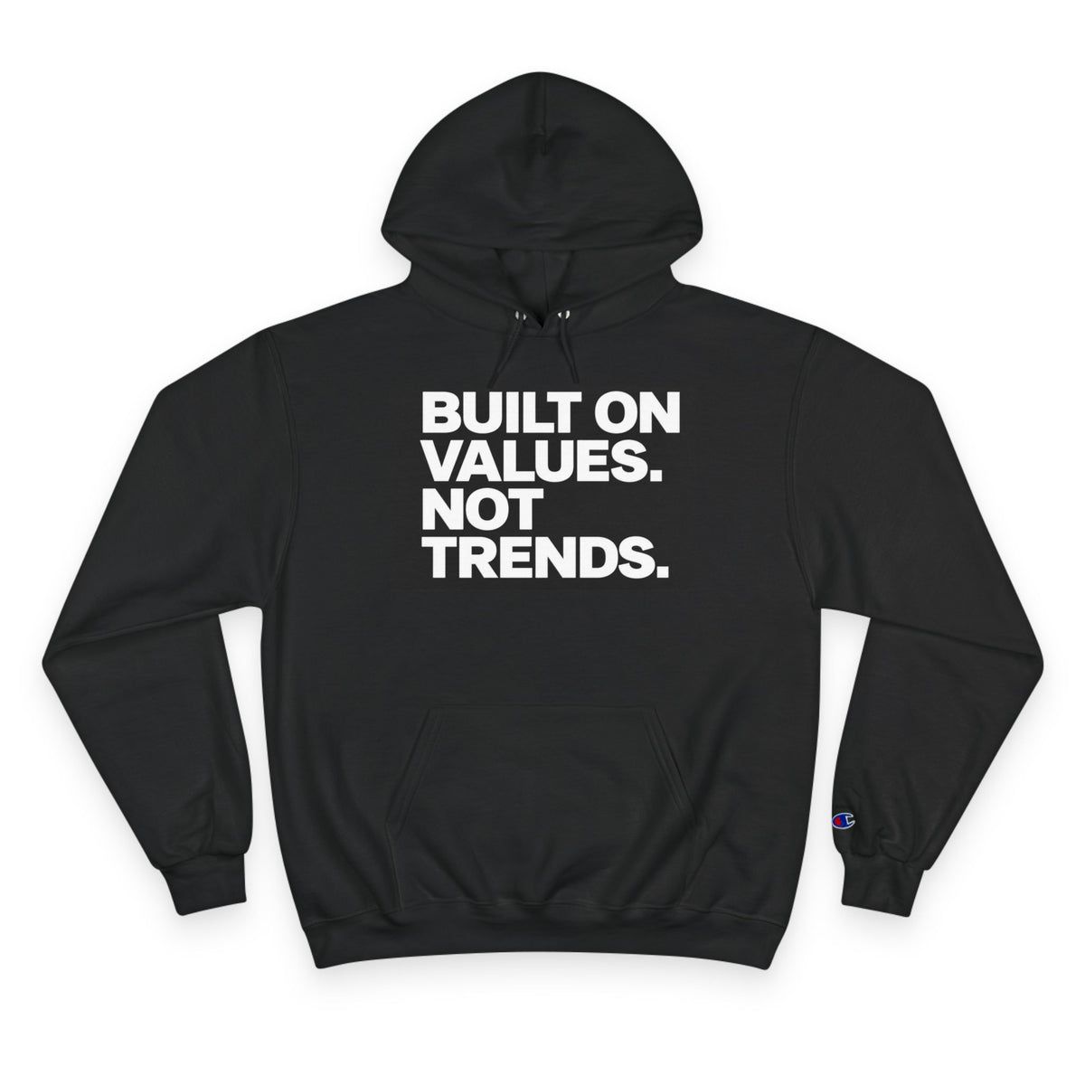 Built on Values Champion Hoodie