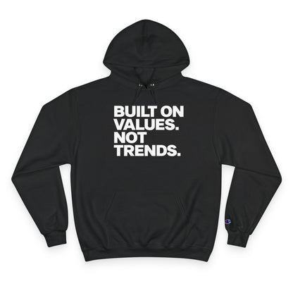 Built on Values Champion Hoodie