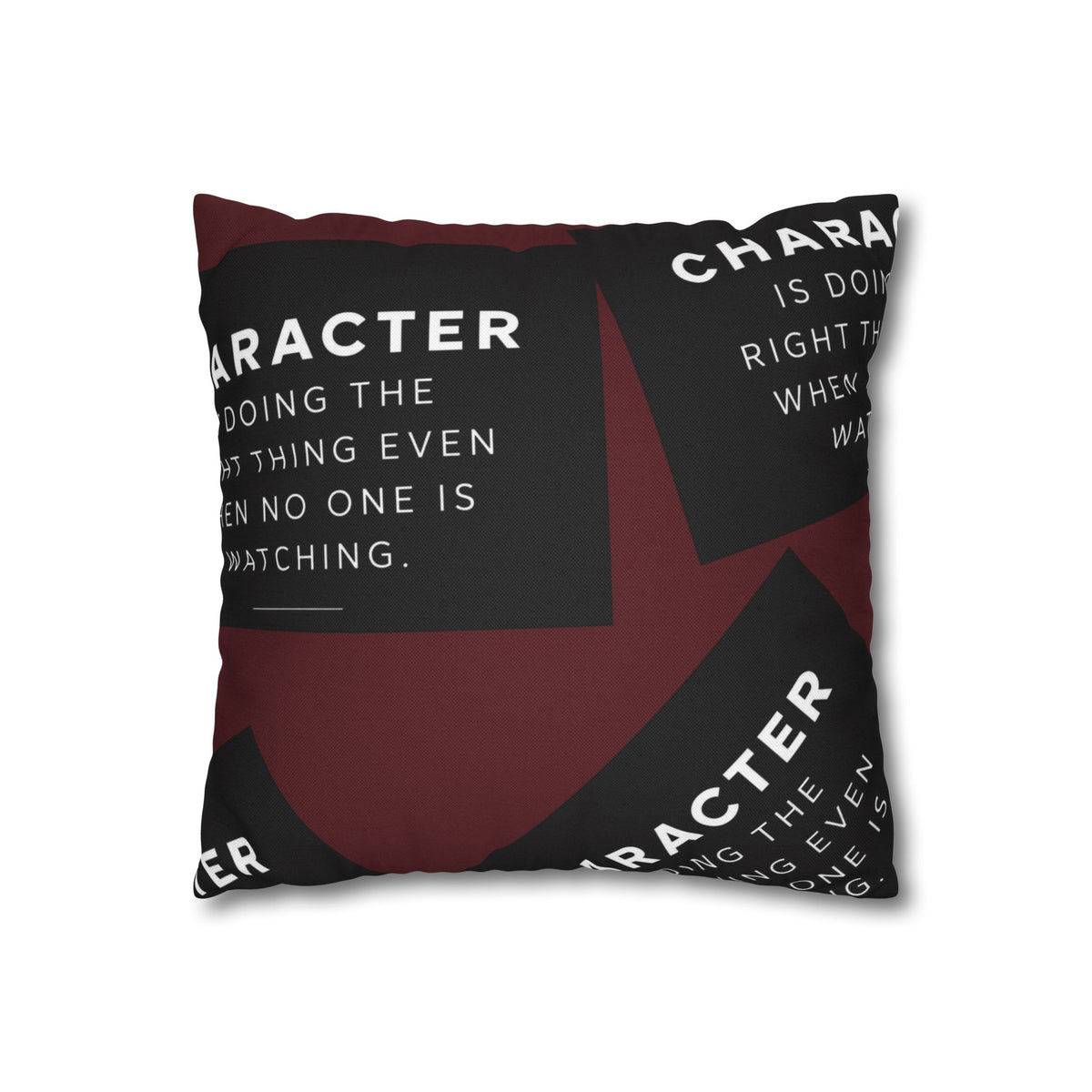 Character Is Doing the Right Thing Square Pillowcase (Cover Only)
