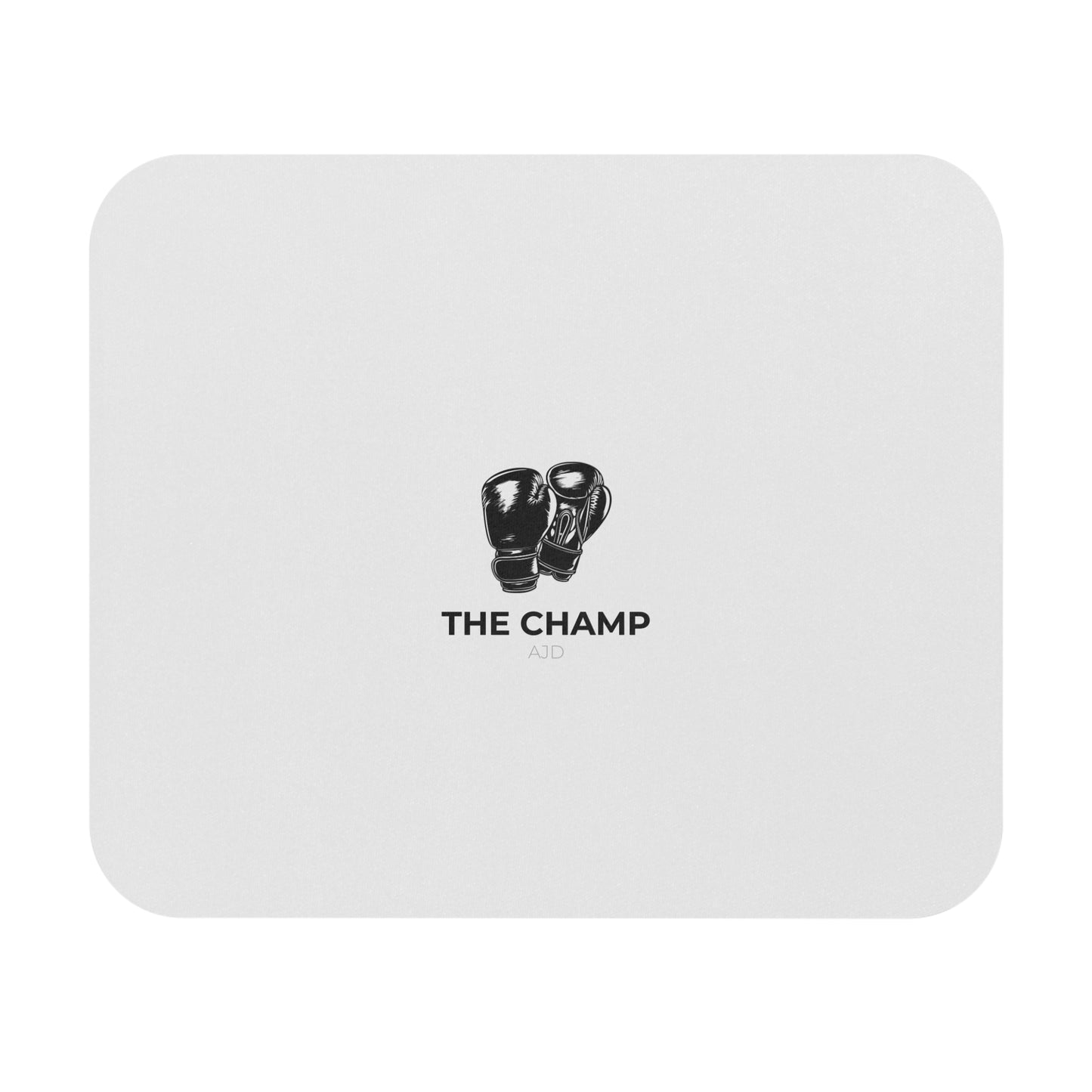 The Champ - Mouse Pad