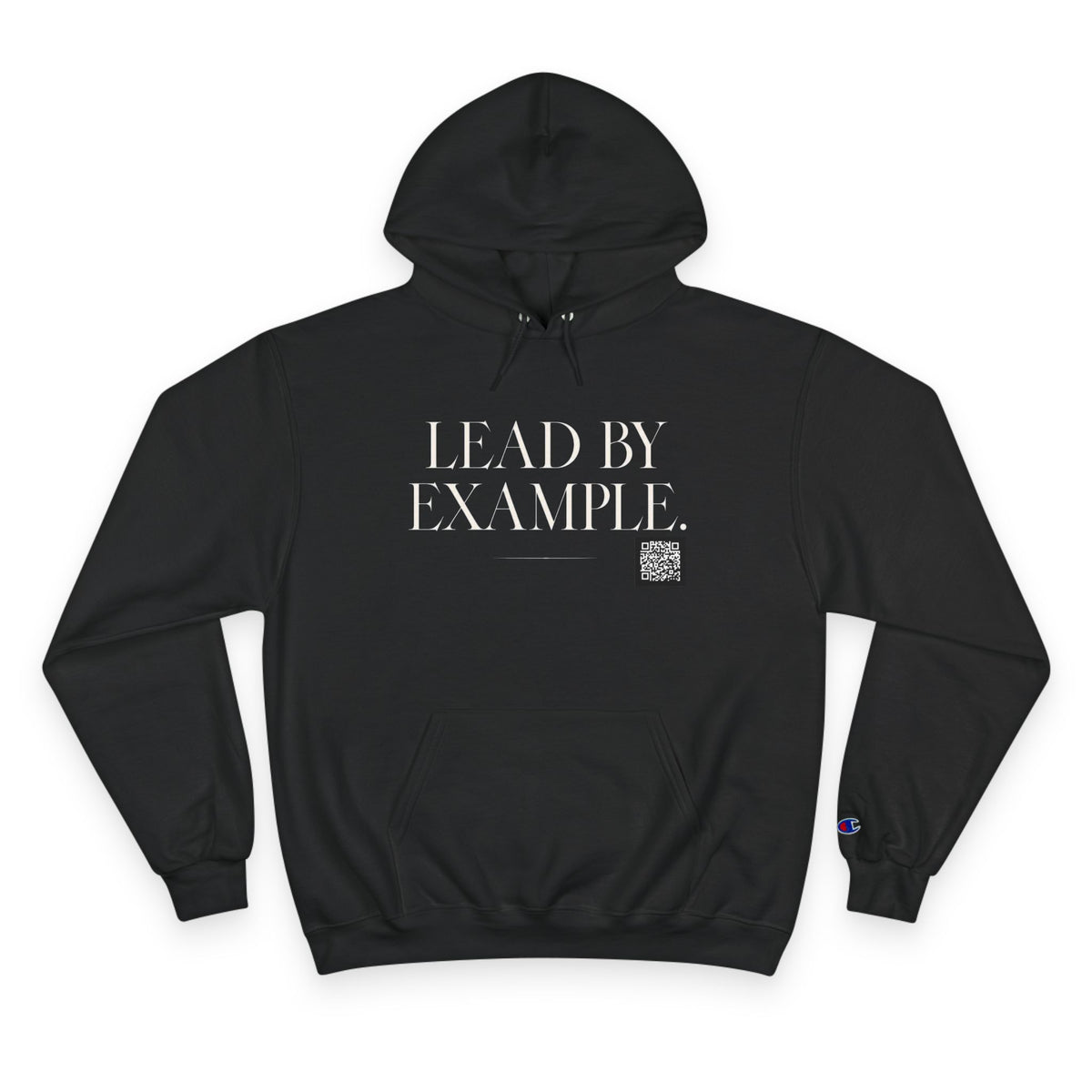 Lead By Example Champion Hoodie