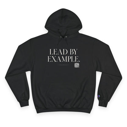 Lead By Example Champion Hoodie