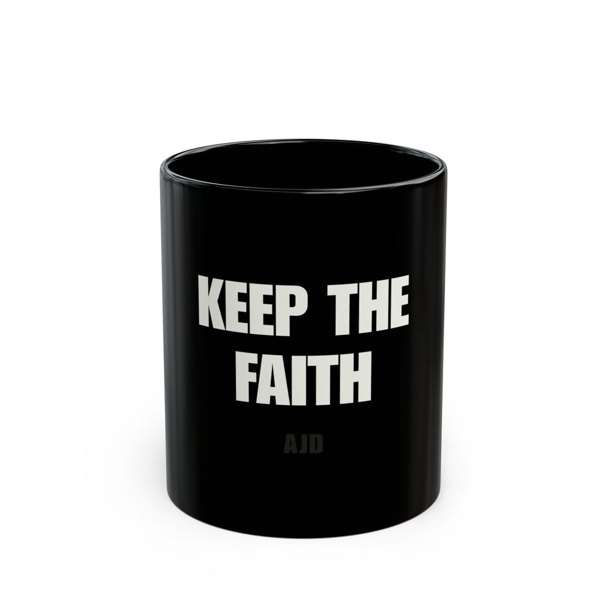Keep The Faith Black Coffee Mug