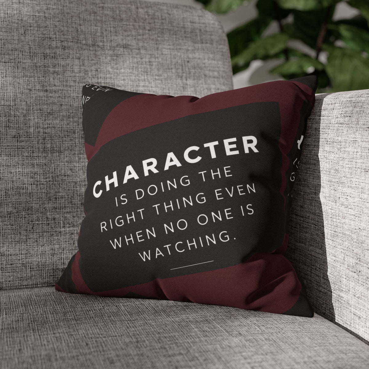 Character Is Doing the Right Thing Square Pillowcase (Cover Only)