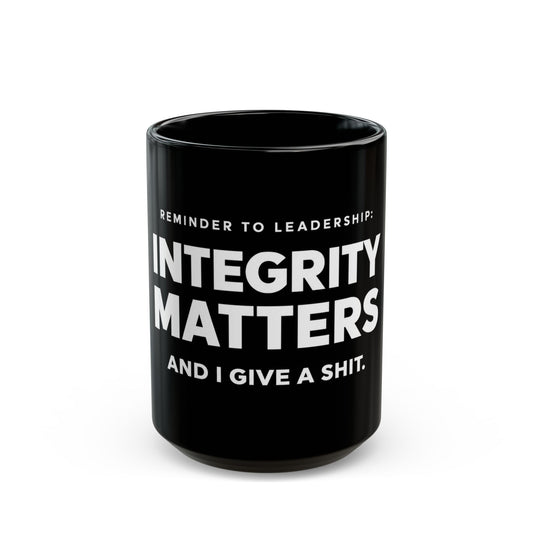 Integrity Matters Leadership Black Mug